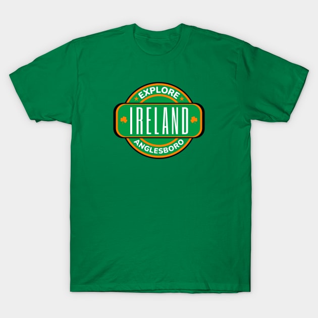 Anglesboro, Ireland - Irish Town T-Shirt by Eire
